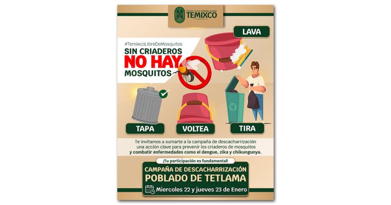 Anuncia H. Ayuntamiento campaña de descacharrización en Tetlama para prevenir dengue, zika y chikungunya