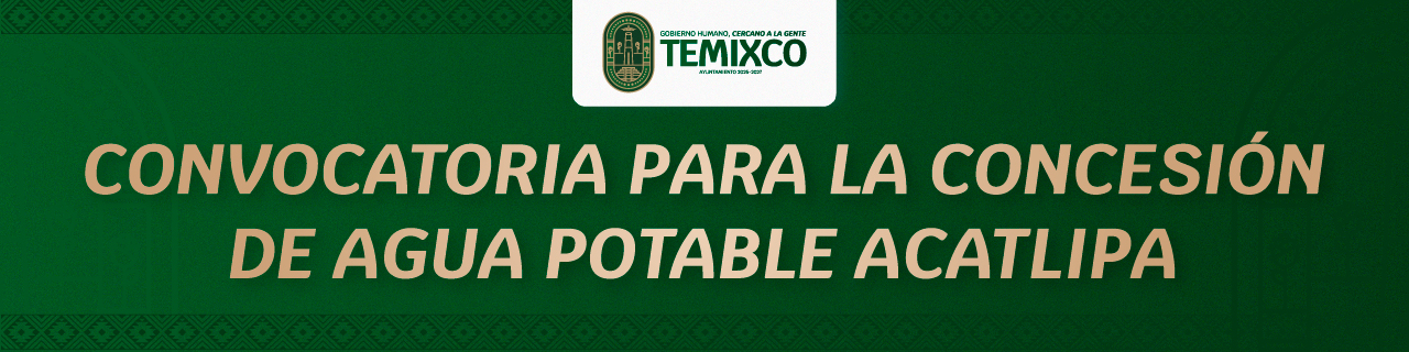 Convocatoria para la concesión de agua potable Acatlipa