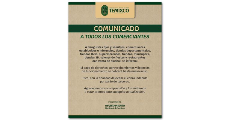 H. Ayuntamiento de Temixco suspende cobro de licencias para proteger a comerciantes de cobros indebidos