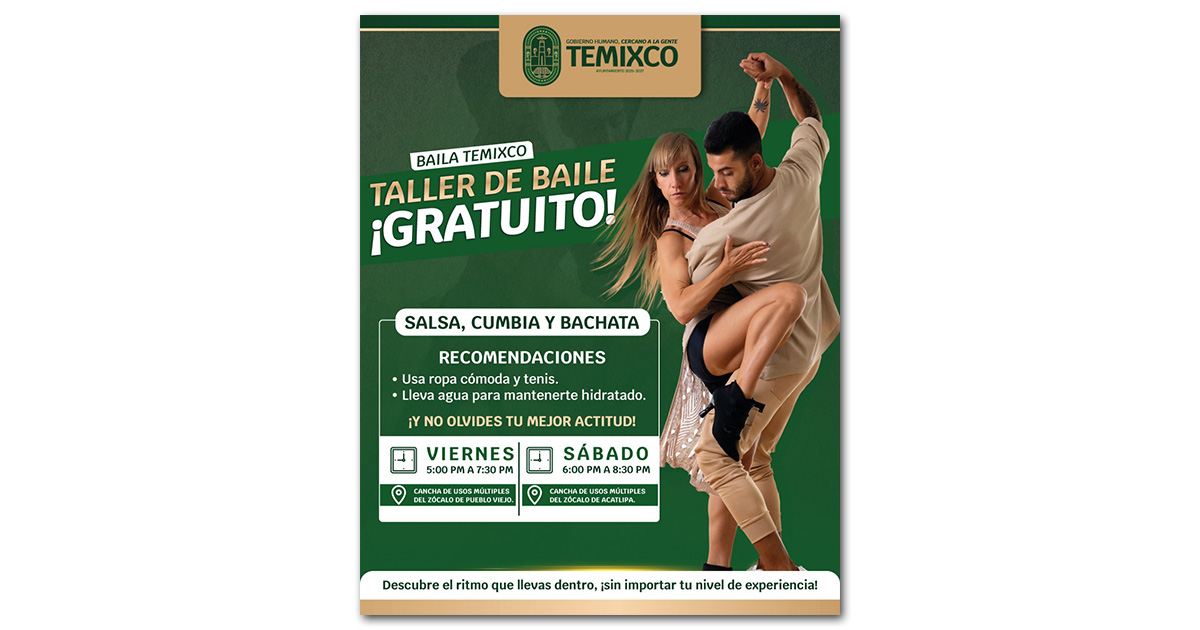 Llega "¡Baila Temixco!" a Pueblo Viejo y Acatlipa; H. Ayuntamiento lanza talleres gratuitos de salsa, cumbia y bachata