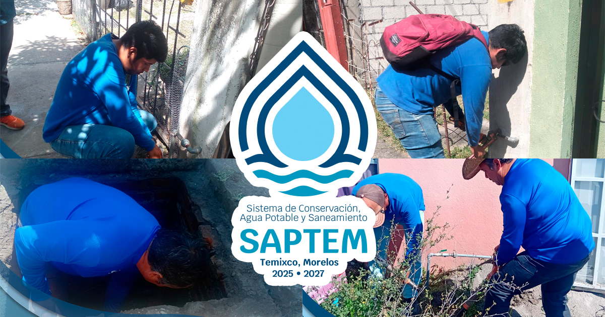 Combate SAPTEM conexiones irregulares; regulariza tomas para un servicio justo en Temixco